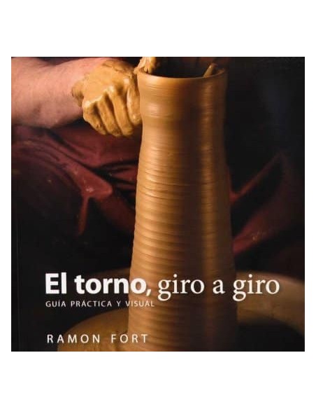 El Torno Giro a Giro - RAMON FORT