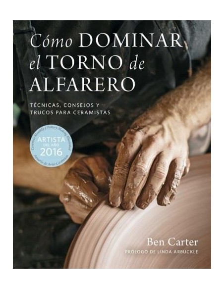 Cómo dominar el torno alfarero