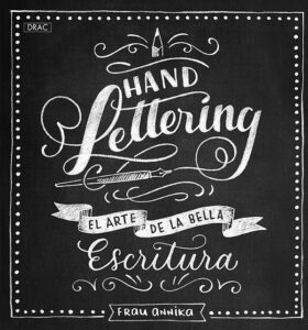 El Arte de la Bella Escritura. Handlettering